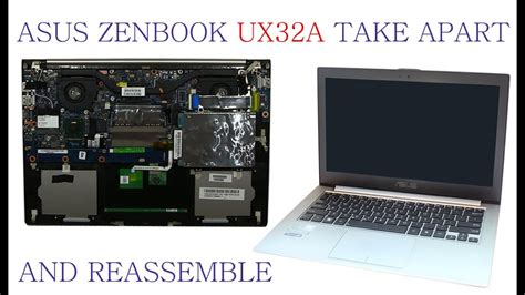 Asus Zenbook Ux32 Ux32a Db51 Complete Take Apart And Reassemble Youtube