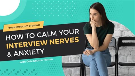 how to calm your pre interview nerves and anxiety youtube