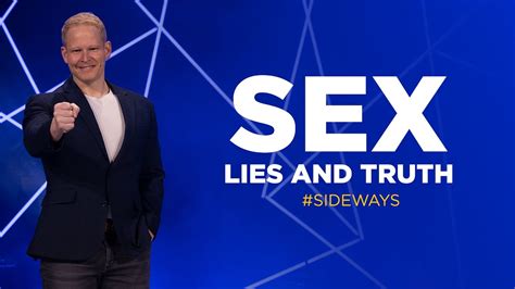 Sex Lies And Truth Youtube
