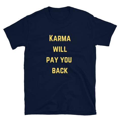 Karma T Shirt Karma Shirt Spiritual Shirt Good Karma Shirt Etsy