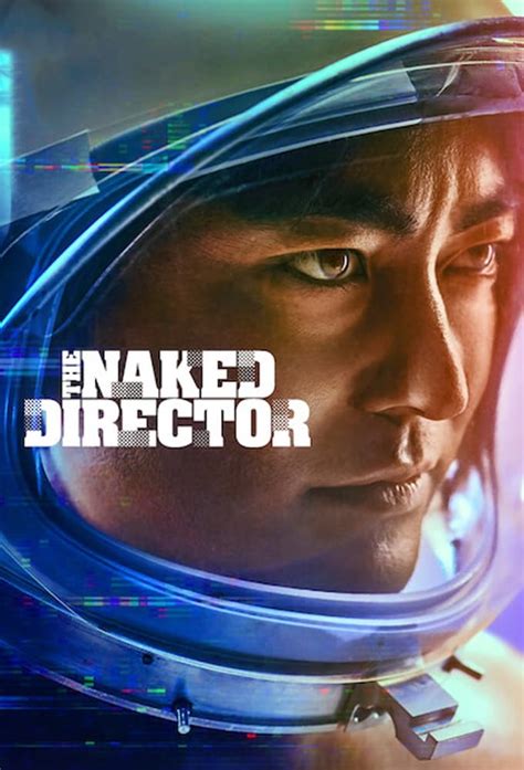 The Naked Director Tv Series 2019 2021 Posters — The Movie Database Tmdb