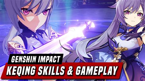 Genshin Impact Keqing Character Overview Skill Exhibition Gameplay Youtube
