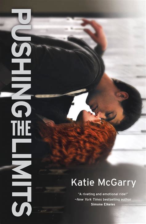 Reseña Pushing The Limits Katie Mcgarry ~ Una Chica Fangirl