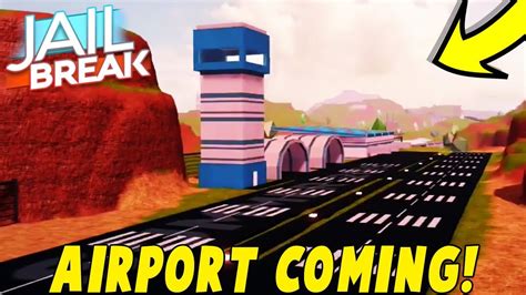 Roblox Jailbreak New Airport Update Coming This Week Roblox Live