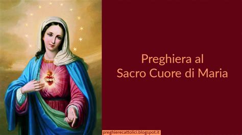 Preghiera Al Sacro Cuore Di Maria Youtube