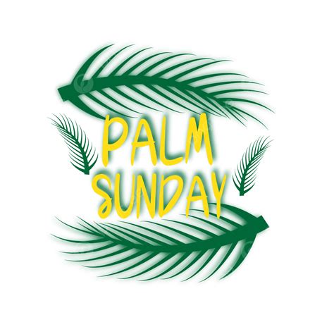 Palm Sunday Religious Clipart Png Images Palm Sunday Transparent