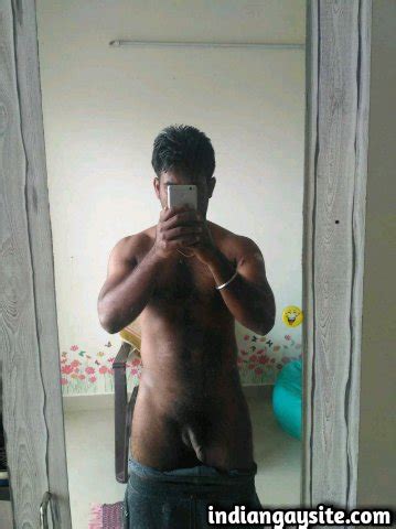 Indian Gay Porn Sexy Desi Hunk Admiring Himself Naked In The Mirror And Exposing His Naked Body