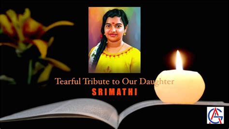 SRIMATHI TRIBUTE - HEARTFELT TRIBUTE TO SRIMATHI - YouTube