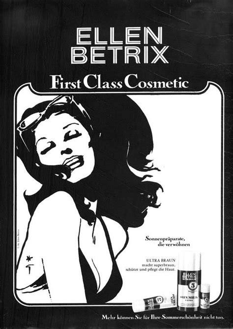 an advertisement for ellen betrix s first class cosmetics featuring a woman in black and white