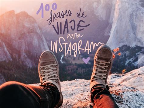 22 Mejores Consejos Para Viajeros Frases Que Inspiran A Viajar Riset