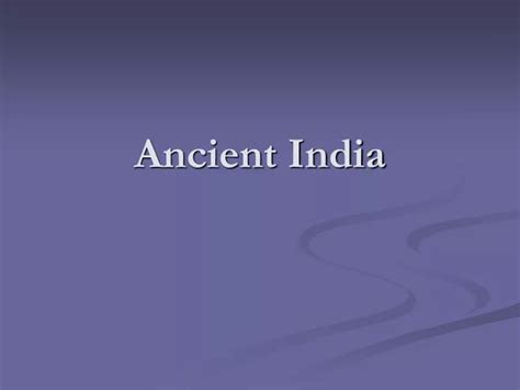 Ppt Ancient India Powerpoint Presentation Free Download Id1706579