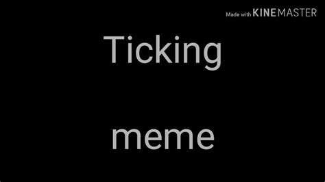 Ticking Meme Backgroundfree Youtube