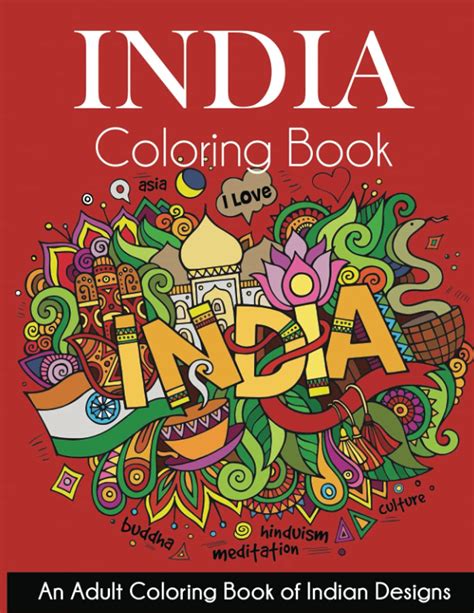 India Coloring Book An Adult Coloring Book Of Indian Designs By