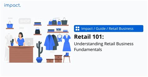 Retail 101 Understanding Retail Business Fundamentals