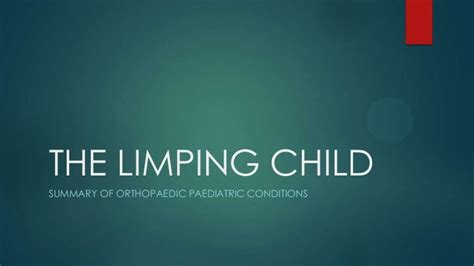 The Limping Child Orthopaedic Paediatrics