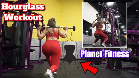Build An Hourglass Shape Workout At Planet Fitness Saavyy Youtube