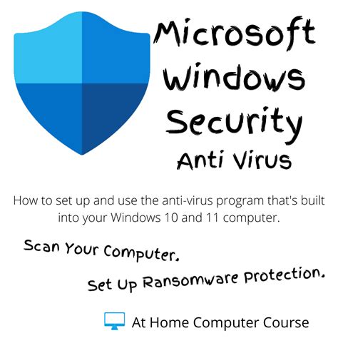Microsoft Windows Security Anti Virus At Home Computer