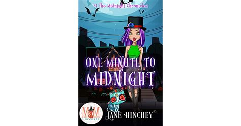 One Minute To Midnight By Jane Hinchey