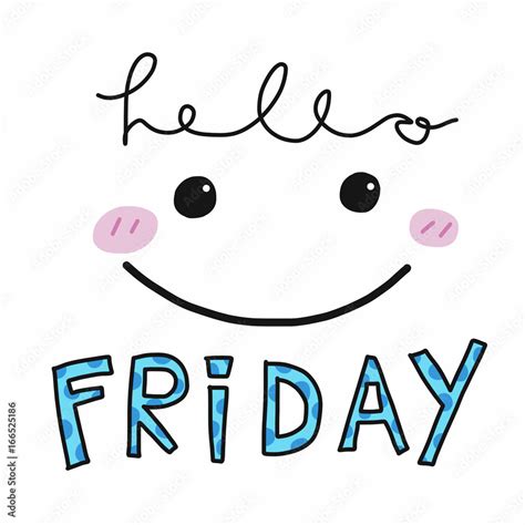 Hello Friday Word And Cute Smile Face Vector Illustration Stock Vector