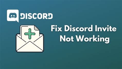 Fix Discord Invite Not Working Beginners Guide 2022