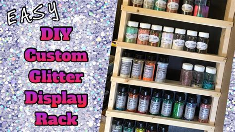 Easy Diy Custom Glitter Display Storage Shelf Youtube