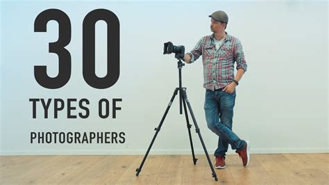 30 Different Types Of Photographers Youtube