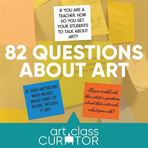 82 Questions To Ask About Art