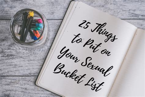 25 Things To Put On Your Sexual Bucket List Submissive Feminist