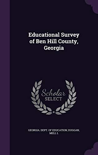 9781354677971 Educational Survey Of Ben Hill County Georgia Duggan