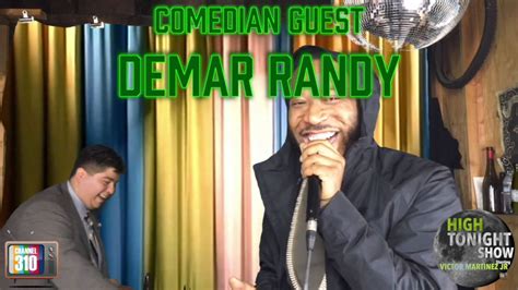 Comedian Demar Randy On The High Tonight Show Pot Tv