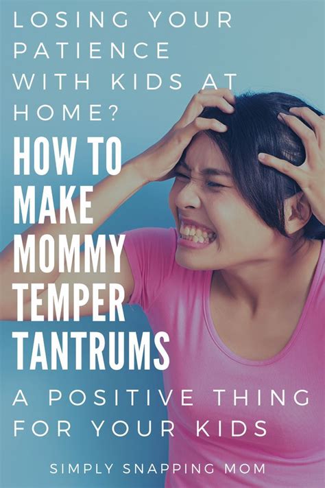 Why Mommy Temper Tantrums Arent All That Bad If You Do These 5 Things After In 2020 Mom