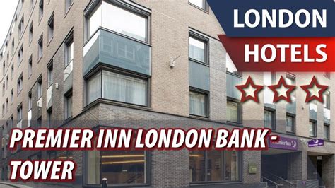 Premier Inn London Bank Tower Review Hotel In London Great