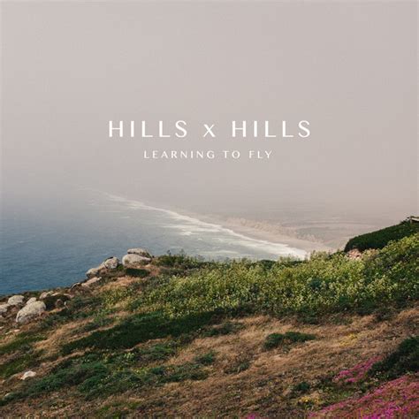 Learning To Fly A Song By Hills X Hills On Spotify