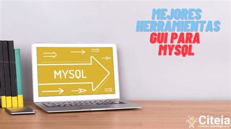 Mejores Herramientas De GUI De MySQL Apps Para Programar En MySQL