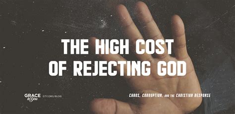 Blog Post The High Cost Of Rejecting God