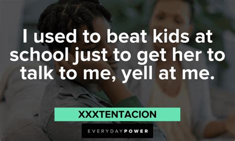 Xxxtentacion Quotes And Lyrics About Life And Depression Daily