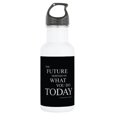 The Future Inspirational Motivational Quote Stainless Steel Water