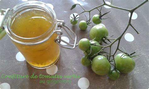 Confiture De Tomates Vertes À L orange Confiture de tomates vertes à