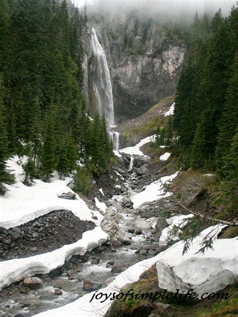 The Joys Of Simple Life Mt Rainier National Parks Waterfalls