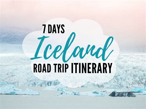 The Best 7 Days Iceland Itinerary 7 Days Of Adventures In Iceland Map