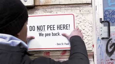 Warning If You Pee On These Walls Theyll Pee Back At You