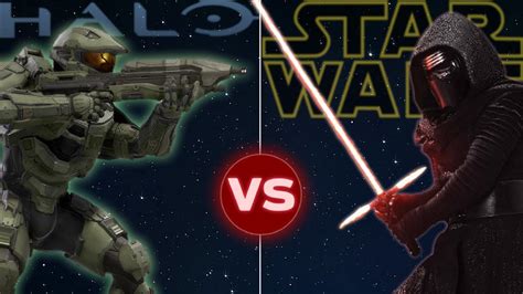 Master Chief Vs Kylo Ren Halo Vs Star Wars Who Would Win Youtube