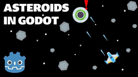 Godot is younger and doesn't have the same 3d power that unity can harness. How to Make an Asteroids Game (Godot Engine) - YouTube