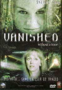 The series follows the cases of a missing persons unit of the fbi in new york city. Vanished Without a Trace (TV) (1999) - FilmAffinity