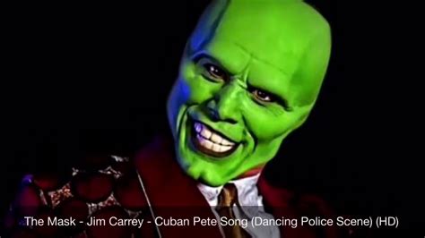 Beautiful movie the mask jim carrey cosplay green mask for halloween party fancy dress cosplay from top store. The Mask - Jim Carrey - Cuban Pete Song (Dancing Police ...