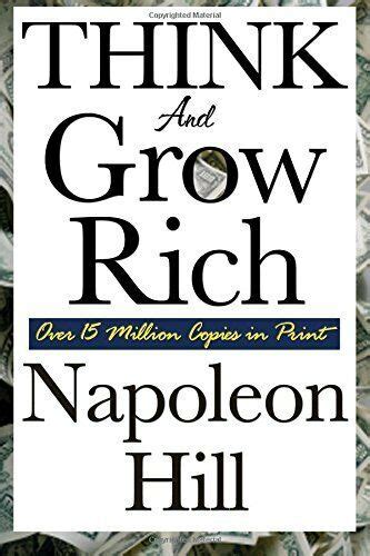 The original think and grow rich book was heavily edited. Think and Grow Rich - Napoleon Hill NEW BOOK 9781604591873 ...