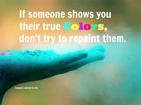 Colors True Colors Quotes Lessons Learned In Life True Colors