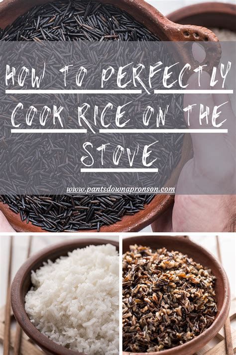 How To Cook Rice On The Stove Perfectly All The Time Like A Jedi