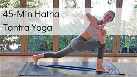 45 Min Traditional Hatha Tantra Yoga With Long Holds Youtube