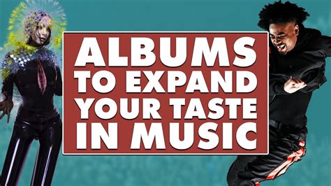 5 Albums To Expand Your Taste In Music Youtube